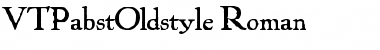 Download VTPabstOldstyle Roman Font Title Preview