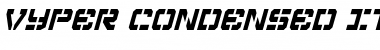 Download Vyper Condensed Italic Condensed Italic Font Title Preview
