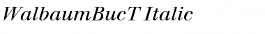 Download WalbaumBucT Italic Font Title Preview