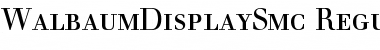 Download WalbaumDisplaySmc Regular Font Title Preview