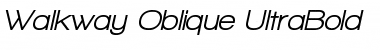 Download Walkway Oblique UltraBold Regular Font