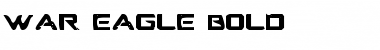 Download War Eagle Bold Bold Font Title Preview