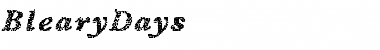 Download BlearyDays Medium Font Title Preview