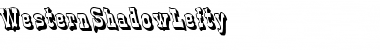 Download WesternShadowLefty Regular Font Title Preview