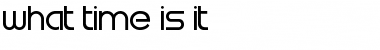 Download What time is it? Regular Font Title Preview
