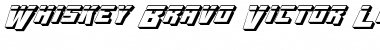 Download Whiskey Bravo Victor Laser3D Laser3D Font Title Preview