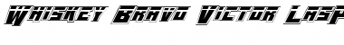 Whiskey Bravo Victor LasPro LasPro Font Title Preview Whiskey Bravo Victor LasPro LasPro Font Title Preview