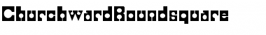 Download ChurchwardRoundsquare Regular Font Title Preview