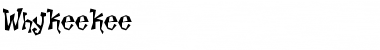 Download WhyKeeKee Medium Font Title Preview