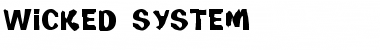 Download Wicked System Regular Font Title Preview