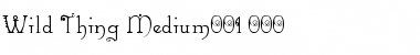 Download Wild Thing Medium001.000 Font Title Preview