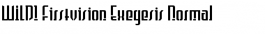 Download WILD1 Firstvision Exegesis Regular Font Title Preview