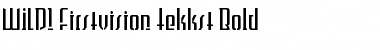 Download WILD1 Firstvision Tekkst Bold Font Title Preview