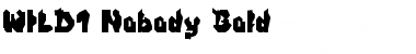 Download WILD1 Nobody Bold Font Title Preview