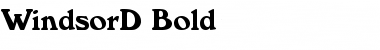 Download WindsorD Bold Font Title Preview