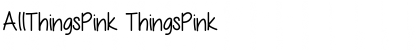 Download AllThingsPink ThingsPink Font Title Preview