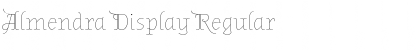 Download Almendra Display Regular Font Title Preview