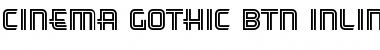 Download Cinema Gothic BTN Inline Regular Font Title Preview