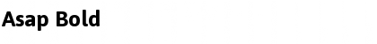 Download Asap Bold Font Title Preview