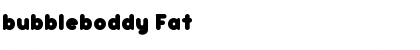 Download bubbleboddy Fat Font Title Preview