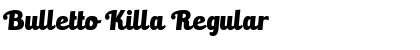 Download Bulletto Killa Regular Font Title Preview