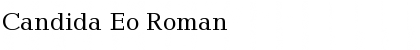 Download Candida Eo Roman Font Title Preview