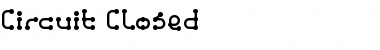 Download Circuit Closed Font Title Preview
