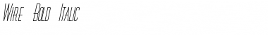 Download Wire Bold Italic Font Title Preview