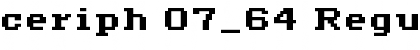 Download ceriph 07_64 Regular Font Title Preview