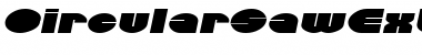 Download CircularSawExtended Oblique Font Title Preview