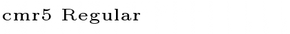 Download cmr5 Regular Font Title Preview