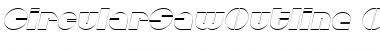 Download CircularSawOutline Oblique Font Title Preview