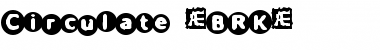 Download Circulate (BRK) Regular Font Title Preview