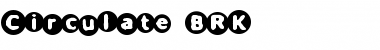 Download Circulate BRK Regular Font Title Preview