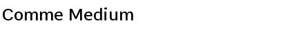 Download Comme Medium Font Title Preview