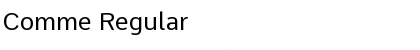 Download Comme Regular Font Title Preview