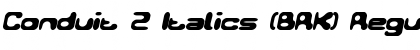 Download Conduit 2 Italics (BRK) Regular Font Title Preview