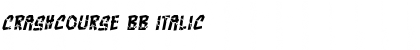 Download Crashcourse BB Italic Font Title Preview