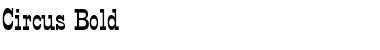 Download Circus Bold Font Title Preview