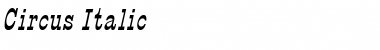 Download Circus Italic Font Title Preview