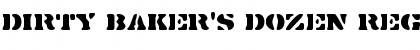 Download Dirty Baker's Dozen Regular Font Title Preview