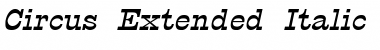 Download Circus-Extended Italic Font Title Preview