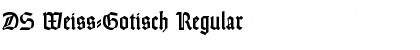 Download DS Weiss-Gotisch Regular Font Title Preview