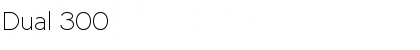 Download Dual 300 Font Title Preview