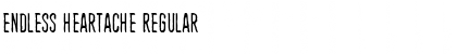 Download Endless heartache Regular Font Title Preview