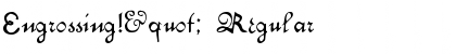 Download Engrossing!" Regular Font Title Preview