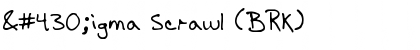 Download Ʈigma Scrawl (BRK) Regular Font Title Preview