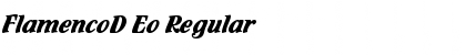 Download FlamencoD Eo Regular Font Title Preview