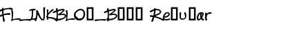 Download FL_INKBLOT_Bold Regular Font Title Preview