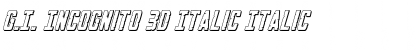 Download G.I. Incognito 3D Italic Italic Font